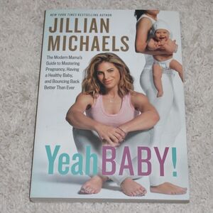 Yeah Baby! by Jillian Michaels Book